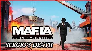 Mafia 1 - Definitive Edition - Death Of Sergio !