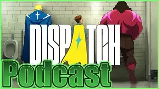 Let's Talk Dispatch (Part 2)