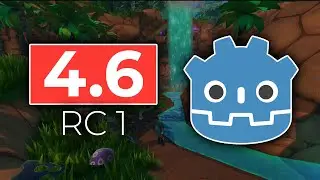 Godot 4.6 Is Finally Almost Ready (RC 1)