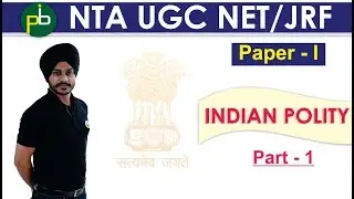 UGC NET/JRF PAPER-I Indian Polity (Part 1)