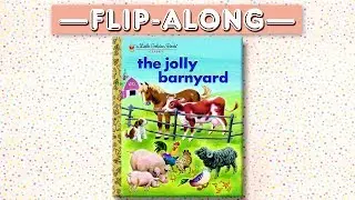 The Jolly Barnyard | Read Aloud Flip-Along Book