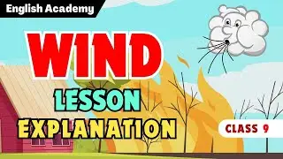 Wind Poem for class 9 Explanation in English, word meanings, Figures of speech