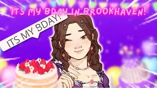 Its MY BIRTHDAY In Roblox BROOKHAVEN! (brookhaven rp) *NDD📖*