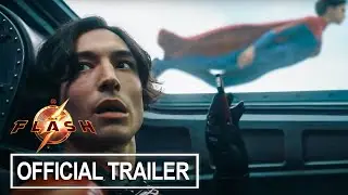 The Flash &ndash; Official Trailer (2023)