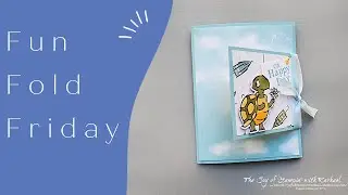 Fun Fold Friday- Stampin' UP!'s Playing in the Rain Bundle