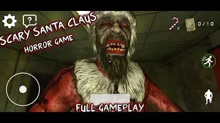 Scary Santa Claus Horror Game Full Game Walkthrough Escape Horror Game (Android)