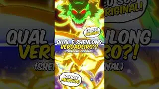 Qual &eacute; Verdadeiro Shenlong de Dragon Ball? 🤔🐲