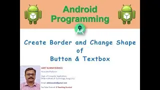 add border, change shape and color of button and textbox in android studio? | android programming