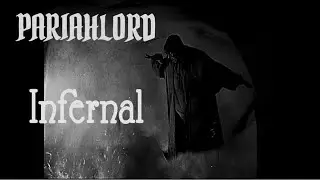 PARIAHLORD &ndash; Infernal [Official Music Video]
