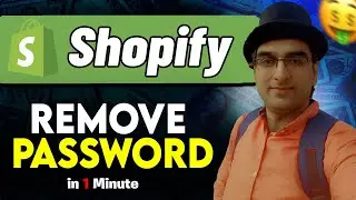 How To Remove Password from Shopify Store | Step by Step
