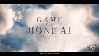 Game of Honkai - Honkai Impact 3rd Event PV