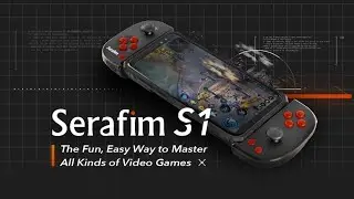 Serafim S1: A multi-platform gaming controller on the go