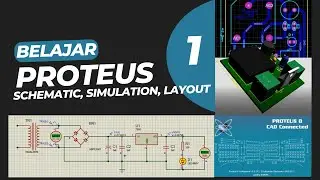 Tutorial Proteus Lengkap: Skematik, Simulasi, dan Layout PCB Power Supply Sederhana