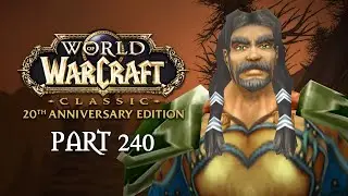 Carrion Grubbage | WoW Classic Anniversary Playthrough - Part 240 | World of Warcraft