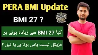 PERA Physical Test BMI 27 Clear Explanation | Candidates Pass or Fail?