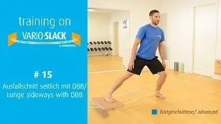 ★ 15. Lunge sideways with Deep Balance Board &ndash; Training on our Vario-Slack by Slackline-Tools ★