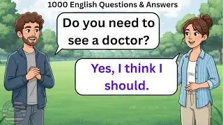 1000 English Questions & Answers | Simple Conversation Practice | Better English Pronunciation