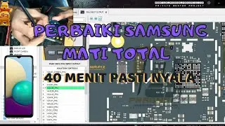 CARA MUDAH MENCARI PENYEBAB SAMSUNG A022F MATI TOTAL