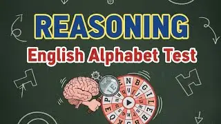 अंग्रेजी वर्णमाला परीक्षण type -1 ।। English Alphabet test  ।। Reasoning  ।। General knowledge 