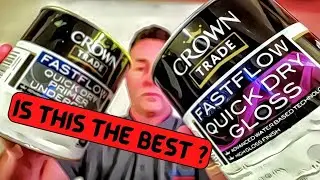 Is the best water based gloss paint - Crown Fast Flow Gloss?