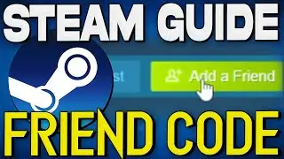 How to Find & Use Steam Friend Code (2024)