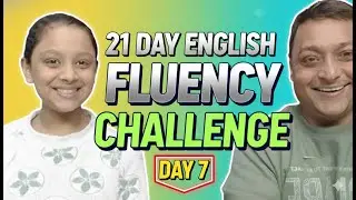 Day 7: How to Improve English Speaking Skills | Real-Life English Conversation Practice