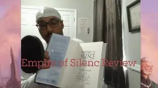 Empire Of Silence Review