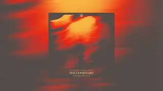 TELYKAST, XanTz - The Good Part (with LORYN) [Progressive Edit]
