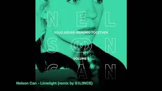 Nelson Can - Limelight (remix by S1L3NCE)