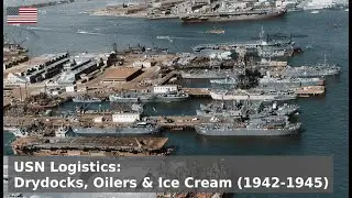 US Navy Logistics &mdash; To Supply the Endless Hordes (1942&ndash;1945) | The Lifeline of Victory