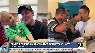 Family reflects on Jason Cain's death over one year later