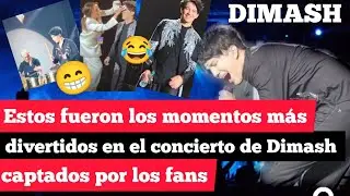 ESTOS FUERON LOS MOMENTOS M&Aacute;S DIVERTIDOS EN EL CONCIERTO DE DIMASH CAPTADOS POR LOS FANS