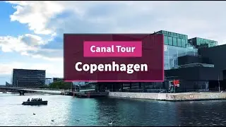 Canal Tour Copenhagen