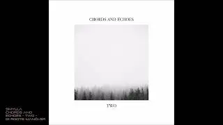 Smylla - CHORDS AND ECHOES - TWO - 01 Roots Man&ouml;ver