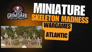 Wargames Atlantic Skeleton Army Kit Showcase! Painted and Built Miniatures! Check it out!