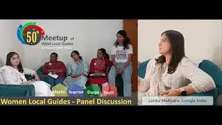 Women Local Guides of India - Discussion Panel