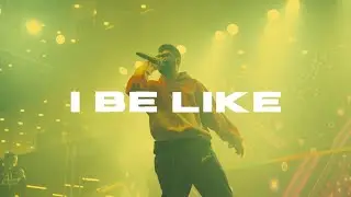 I Be Like | Byg Smyle | Prod. by K Kay