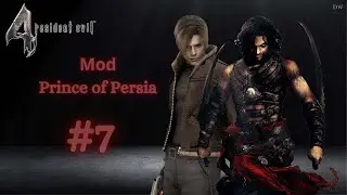 RE4 - Mod Prince of Persia -- * Parte 7 * #residentevil4