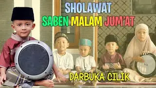 SHOLAWAT SABEN MALEM JUM'AT | DARBUKA CILIK SABRINA | MUHAMMAD SUHAIL DKK
