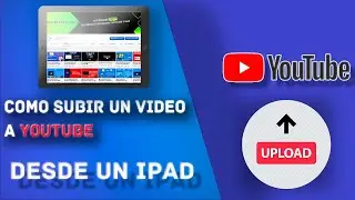 Como SUBIR un VIDEO a YOUTUBE DESDE un IPAD 2021 [ACTUALIZADO] | [🅵🆄🅽🅲🅸🅾🅽🅰]✔️