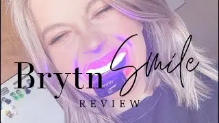 Brytn Smile Review