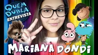 Quem Dubla Entrevista Mariana Dondi