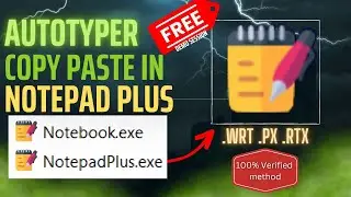 NOTEPAD PLUS || NOTEPAD RTX++ || NOTEPAD PIXCEL STARTXT - FREE AUTOTYPER 100% Trusted