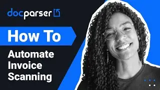 How to Automate Invoice Scanning