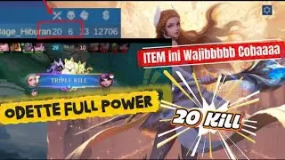 20 Kill ODETTE Full Power, Wajib Coba ITEM ODETTE Critical 2026 😱
