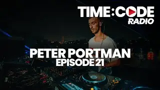 TIME:CODE Radio EP.21 with Peter Portman - LIVE from Ada Bridge