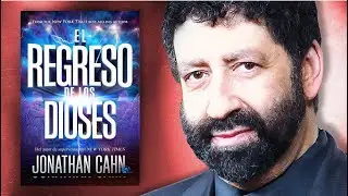 El retorno de los dioses - Jonathan Cahn & Sid Roth
