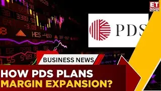 PDS Appoints New Manufacturing CEO | ₹2,000 Cr Growth Vision Explained | Business News | ET Now
