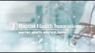 WHAT IS BAPTIST HEALTH INNOVATIONS?