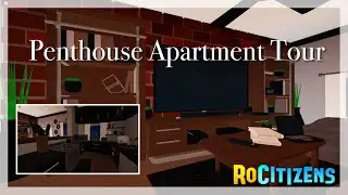 RoCitizens House Tour | Penthouse Apartment